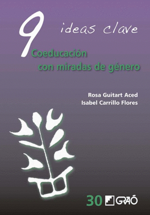 9 IDEAS CLAVE: COEDUCACION CON MIRADAS DE GENERO