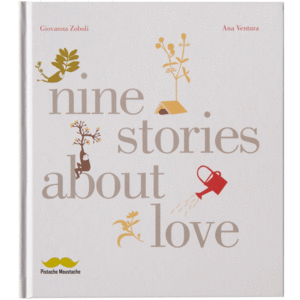 NINE STORIES ABOUT LOVE