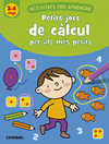 PETITS JOCS DE CÀLCUL PER ALS MÉS PETITS (3-4 ANYS)