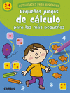 PEQUEÑOS JUEGOS DE CÁLCULO PARA LOS MÁS PEQUEÑOS (3-4 AÑOS)